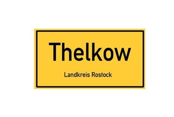 Isolated German city limit sign of Thelkow located in Mecklenburg-Vorpommern