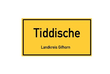 Isolated German city limit sign of Tiddische located in Niedersachsen