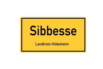 Isolated German city limit sign of Sibbesse located in Niedersachsen