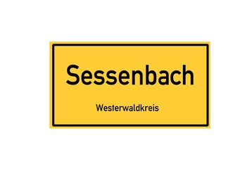 Isolated German city limit sign of Sessenbach located in Rheinland-Pfalz