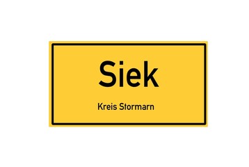 Isolated German city limit sign of Siek located in Schleswig-Holstein