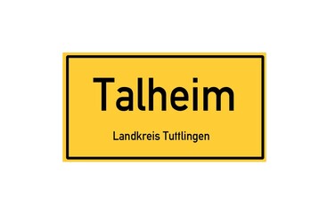 Isolated German city limit sign of Talheim located in Baden-W�rttemberg