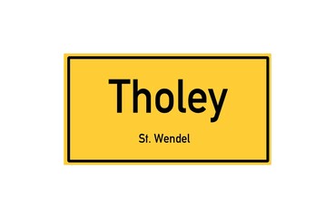 Isolated German city limit sign of Tholey located in Saarland