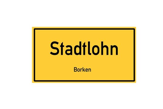 Isolated German city limit sign of Stadtlohn located in Nordrhein-Westfalen