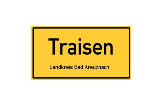 Isolated German city limit sign of Traisen located in Rheinland-Pfalz