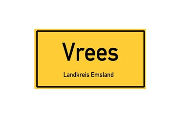 Isolated German city limit sign of Vrees located in Niedersachsen