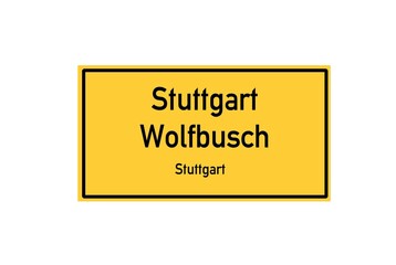 Isolated German city limit sign of Stuttgart Wolfbusch located in Baden-W�rttemberg
