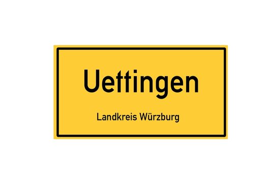 Isolated German city limit sign of Uettingen located in Bayern