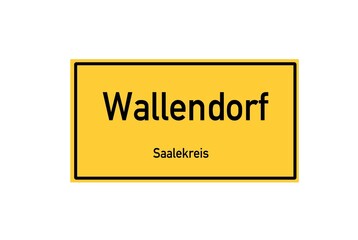 Isolated German city limit sign of Wallendorf located in Sachsen-Anhalt