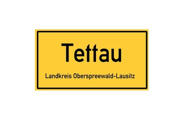 Isolated German city limit sign of Tettau located in Brandenburg