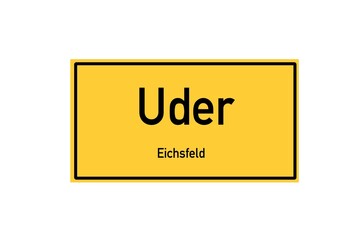 Isolated German city limit sign of Uder located in Th�ringen