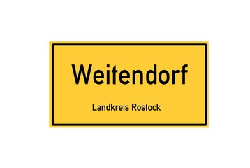 Isolated German city limit sign of Weitendorf located in Mecklenburg-Vorpommern