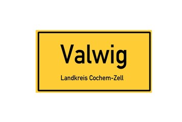 Isolated German city limit sign of Valwig located in Rheinland-Pfalz