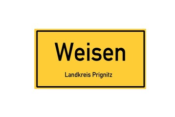 Isolated German city limit sign of Weisen located in Brandenburg