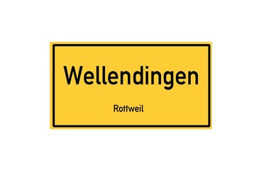 Isolated German city limit sign of Wellendingen located in Baden-W�rttemberg