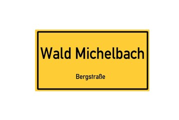 Isolated German city limit sign of Wald Michelbach located in Hessen