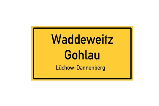 Isolated German city limit sign of Waddeweitz Gohlau located in Niedersachsen