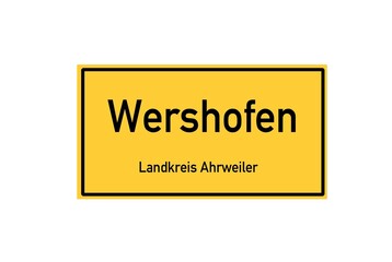 Isolated German city limit sign of Wershofen located in Rheinland-Pfalz