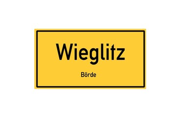 Isolated German city limit sign of Wieglitz located in Sachsen-Anhalt