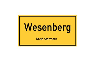 Isolated German city limit sign of Wesenberg located in Schleswig-Holstein