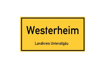 Isolated German city limit sign of Westerheim located in Bayern