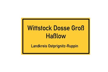 Isolated German city limit sign of Wittstock Dosse Groß Haßlow located in Brandenburg