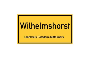 Isolated German city limit sign of Wilhelmshorst located in Brandenburg