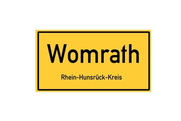 Isolated German city limit sign of Womrath located in Rheinland-Pfalz