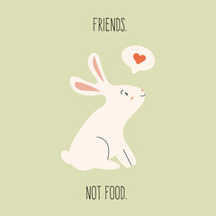 Square greeting card for World Vegan Day. No animal testing concept. Cute bunny with slogan friends no food. Environment and bio eco organic product concept. Vector flat hand drawn illustration. - obrazy, fototapety, plakaty