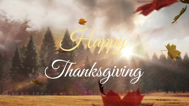 Animation of happy thanksgiving text over leaves falling and landscape