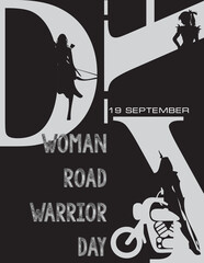 Woman Road Warrior Day