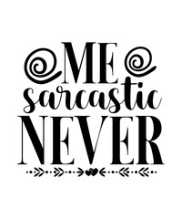 Sarcastic Svg Bundle , Sarcastic Svg Files, Funny Quotes Svg, Dxf Eps Png, Silhouette, Cricut, Cameo, Digital, Sarcasm Svg, Shirt Bundle, Sarcastic Svg Bundle, Funny Quotes Svg, Sarcastic Svg Files, S