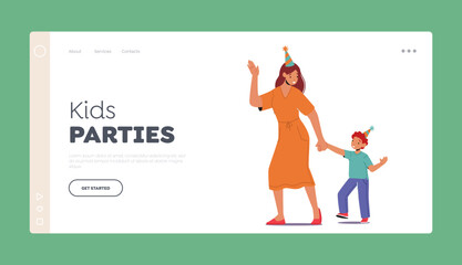 Kids Parties Landing Page Template. Woman and Little Boy Wear Festive Hats Celebrate Birthday. Mother with Baby Son