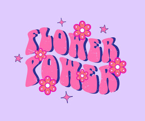 flower power colorful typography lettering quote for t shirt design