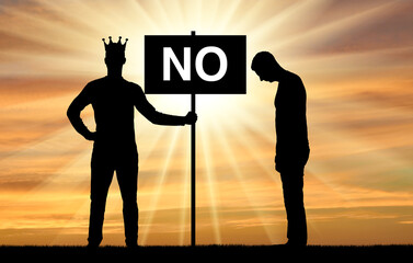 Selfishness. Selfish male boss with a crown, holding a poster with the word no and an upset...
