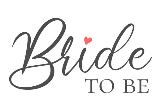 Bride to be bachelorette party calligraphy Vector Image, Bride To Be 