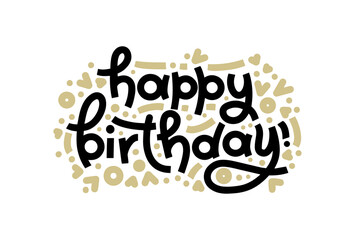 Happy birthday bold hand lettering, isolated greeting word on white background with modern geometric elements around. Vector typography illustration.