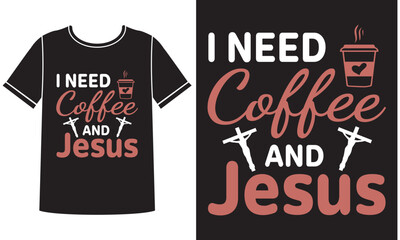 Coffee and jesus t-shirt design concept
