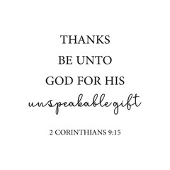 Fototapeta premium Christmas Bible Verse, 2 Corinthians 9:15, Thanks be unto God for his unspeakable gift, Christian card, holiday wall decor, Christmas quote, vector illustration