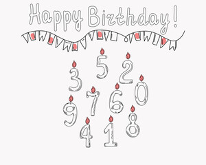 Numbers, cake candles. Doodle style drawings. Garland, flags. Festive decor. Children's birthday. Happy birthday text. Vector illustration.