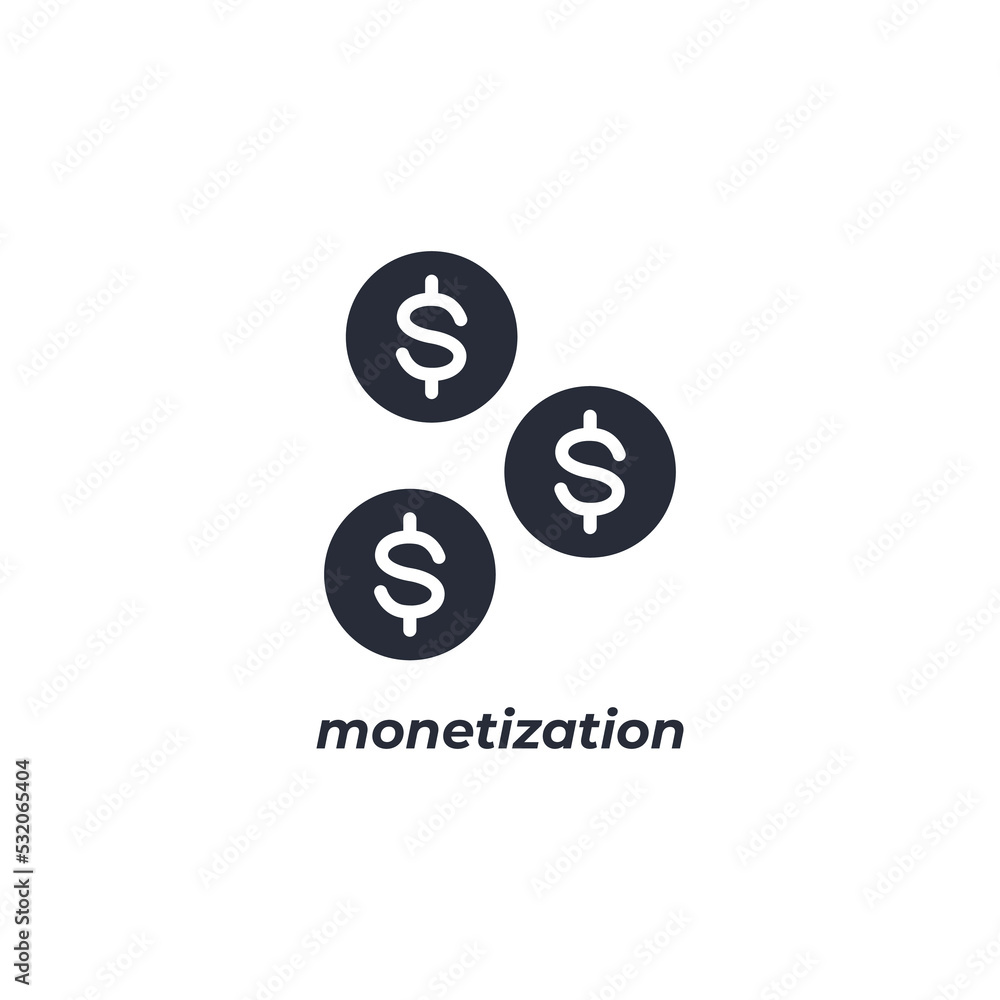 Poster vector sign of monetization symbol is isolated on a white background. icon color editable.