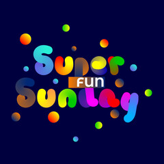 Fototapeta na wymiar Super Sunday holiday glowing 3d hand lettering flat illustration 