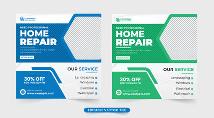 Modern house construction and repair service template design with green and blue colors. Home repair service social media post vector for online marketing. Home renovation business promotion template.