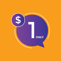 $1 Dollar Only Sticker. sale promotion Design. Only 1 dollar price tag. 1 dollar USD Price tag
