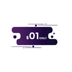 $1 Dollar Only Sticker. sale promotion Design. Only 1 dollar price tag. 1 dollar USD Price tag
