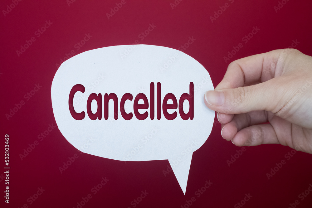 Poster speech bubble in front of colored background with cancelled text.