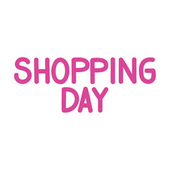 shopping day lettering commercial