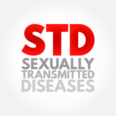 STD Sexually Transmitted Diseases - infections that are passed from one person to another through sexual contact, acronym text concept