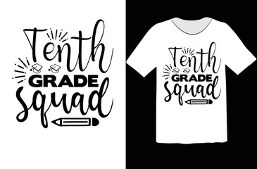 Tenth grade squad svg design