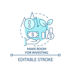 Make room for investing turquoise concept icon. Money contributions. Budgeting abstract idea thin line illustration. Isolated outline drawing. Editable stroke. Arial, Myriad Pro-Bold fonts used